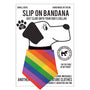 Slip on Dog Bandana in Pride Stripe Flag