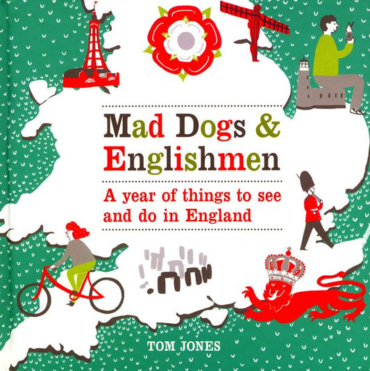 Mad Dogs And Englishmen