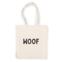 Woof Tote Bag
